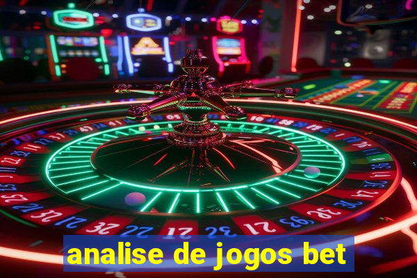 analise de jogos bet